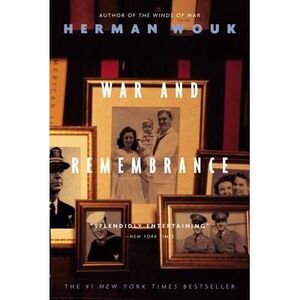War and Remembrance -- Herman Wouk